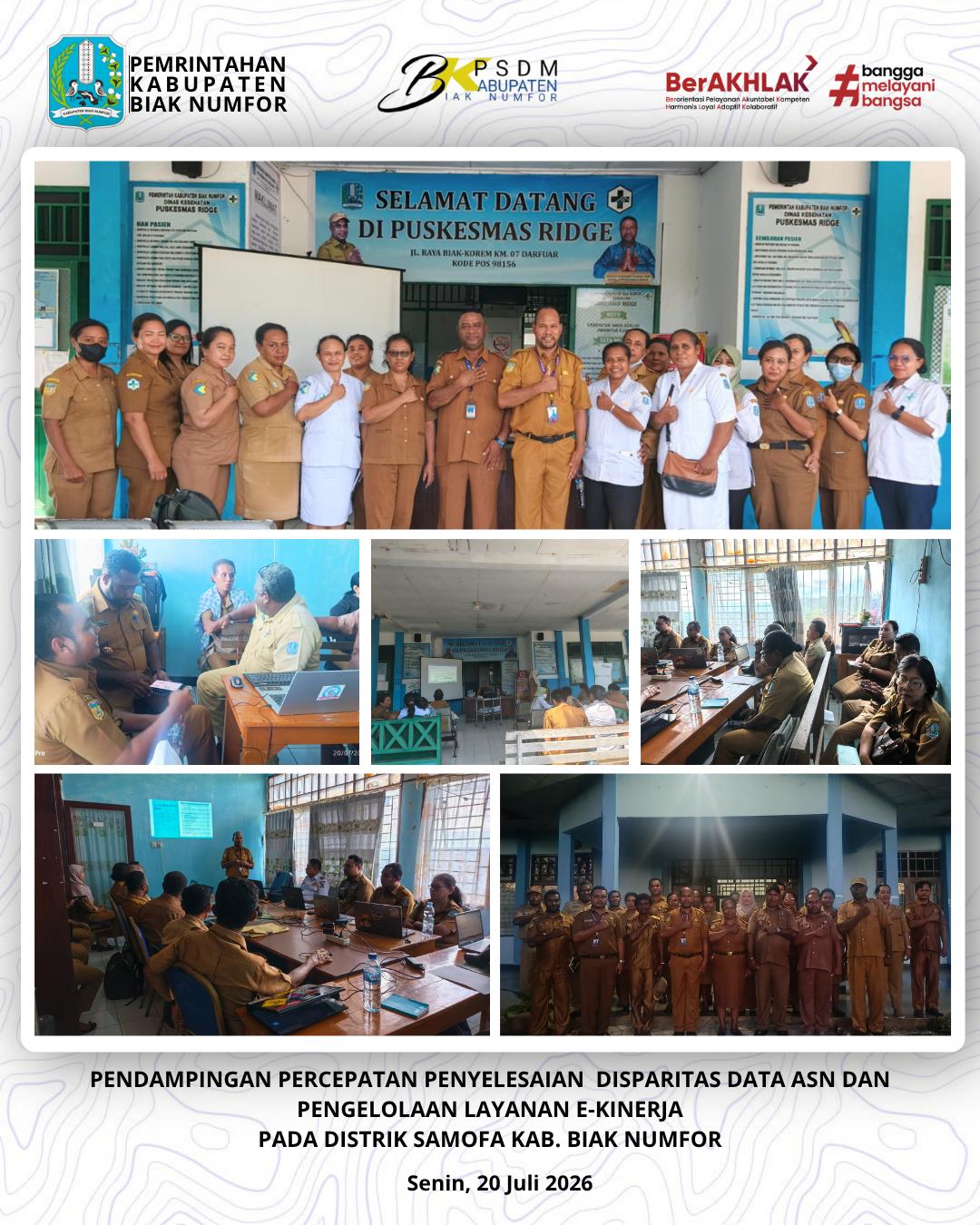 PENDAMPINGAN PENYELESAIAN DISPARITAS DATA & LAYANAN E-KINERJA PADA DISTRIK SAMOFA